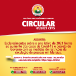 Esclarecimentos sobre o ano letivo de 2021 frente ao aumento dos casos de Covid-19 e decreto do Governo com as medidas de restrições da circulação de pessoas em Manaus.