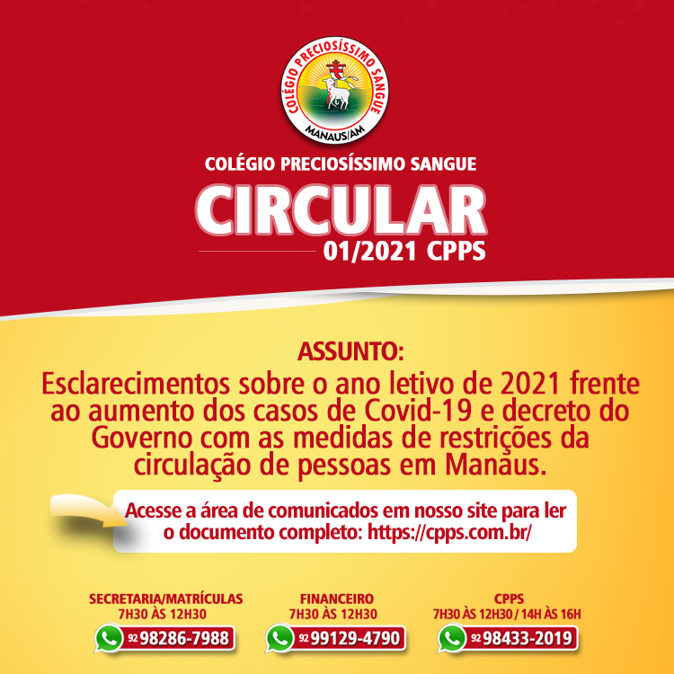 Esclarecimentos sobre o ano letivo de 2021 frente ao aumento dos casos de Covid-19 e decreto do Governo com as medidas de restrições da circulação de pessoas em Manaus.